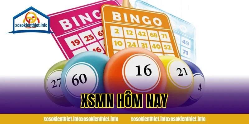XSMN Hôm Nay