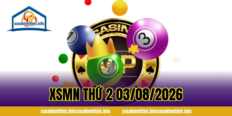 XSMN Thứ 2 03/08/2026
