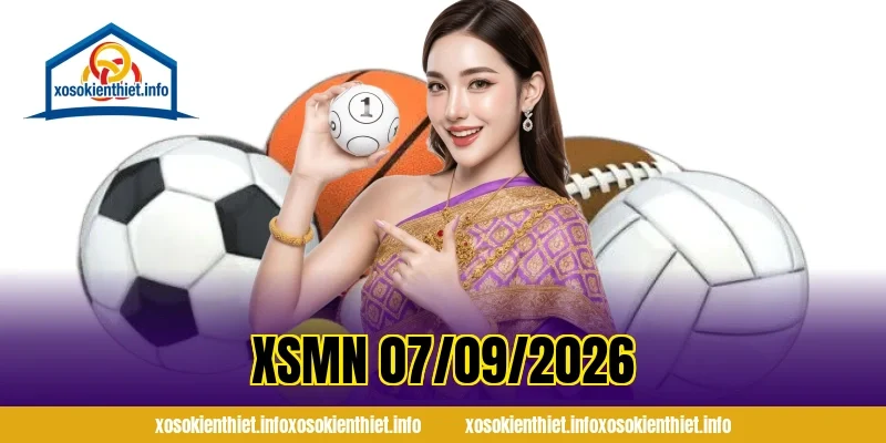 XSMN 07/09/2026
